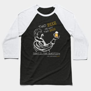 Shakesbeer Baseball T-Shirt